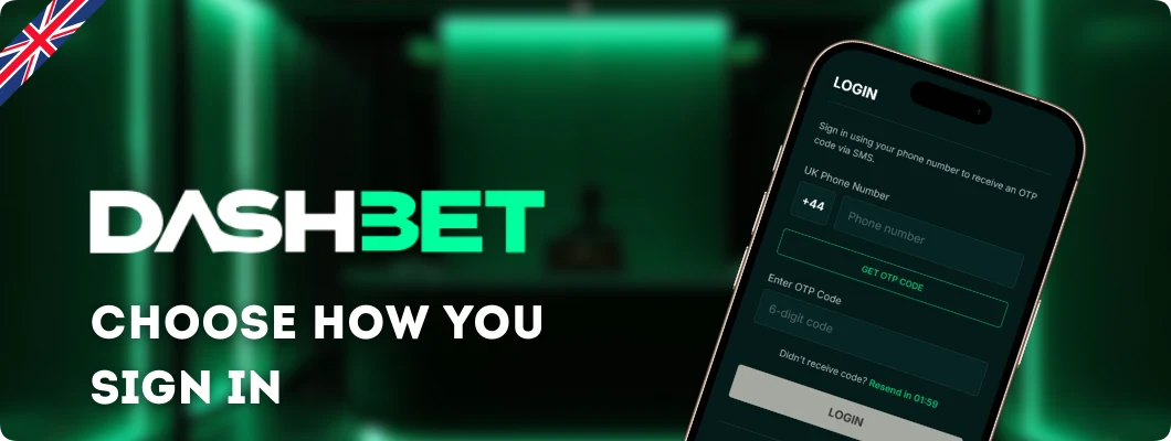 Two sign-in methods for existing customers on the Dashbet Login